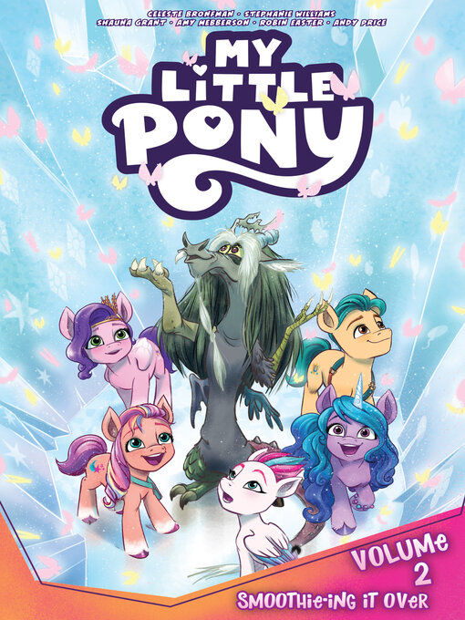 Title details for My Little Pony (2022), Volume 2 by Celeste Bronfman - Available